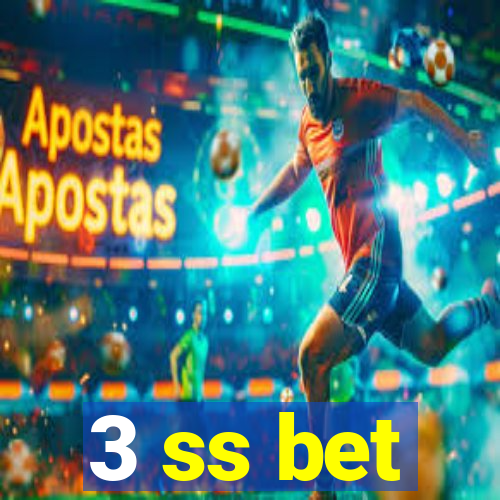 3 ss bet
